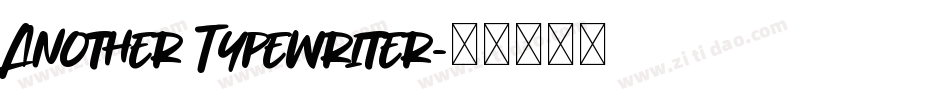 Another Typewriter字体转换